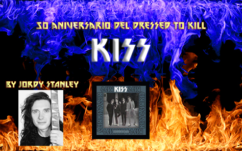 50 aos del Dressed to Kill de KISS