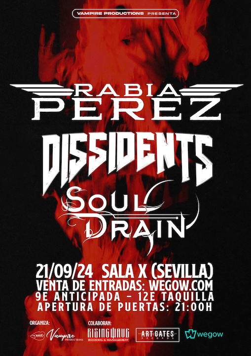 Rabia Pérez + Dissidents + Soul Drain