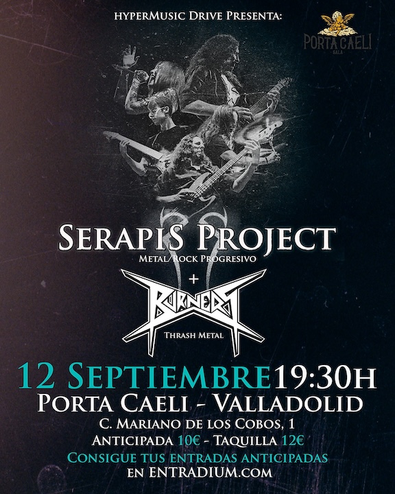 Serapis Project + Burners Porta Caeli (Valladolid)