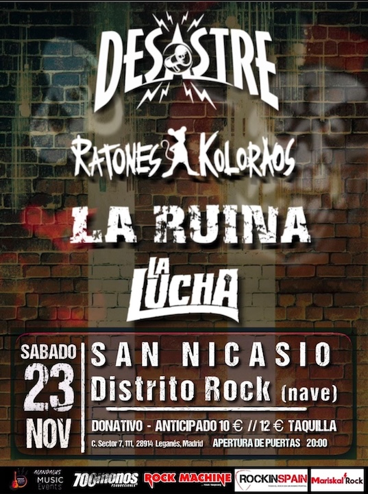 Desastre + Ratones Koloraos + La Ruina + La Lucha Distrito Rock (Leganés)