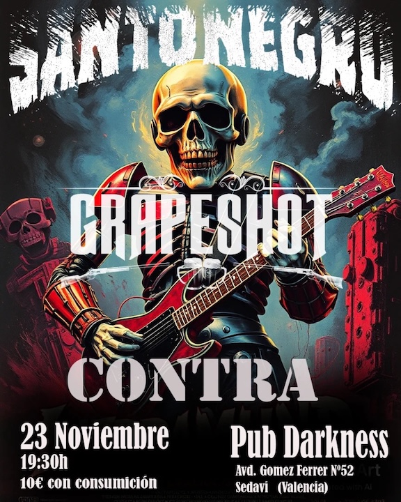 Santonegro + Grapeshot + Contra Pub Darkness (Sedaví (Valencia))