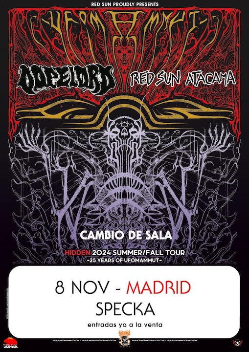 Ufomammut + Dopelord + Red Sun Atacama Specka (Madrid)