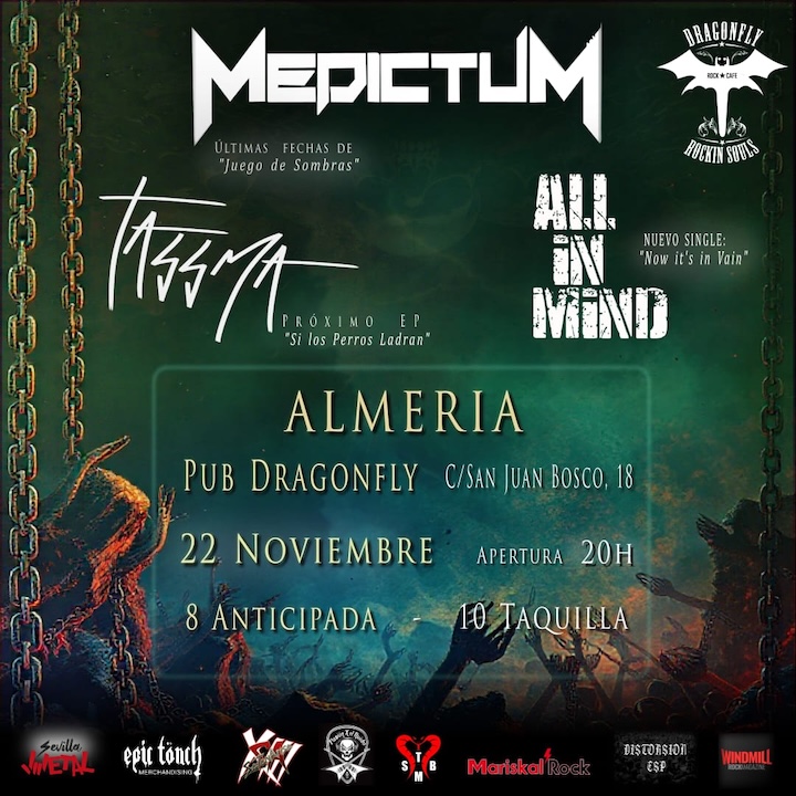 Medictum + Tassma + All In Mind Pub Dragonfly (Almería)