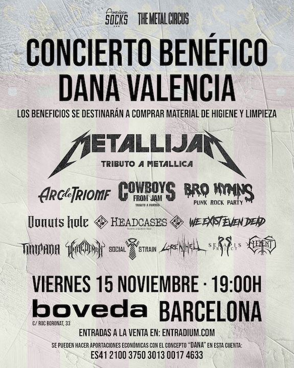 Metallijam + Arc de Triomf + Cowboys From Jam + Bro Hymns + Donuts Hole + Headcases + We Exist Even Dead + Timpada + WhiteDemon + Social Strain + Lorenthell + Serapis Project + Elements Bóveda (Barcelona)