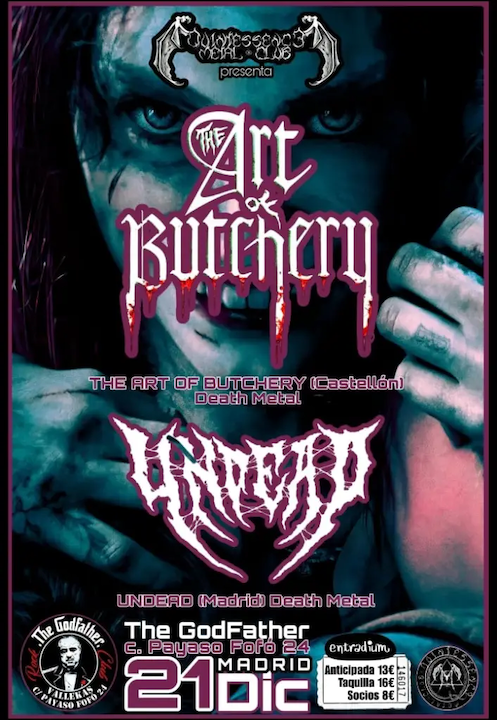 The Art of Butchery + Undead The Godfather (Madrid)