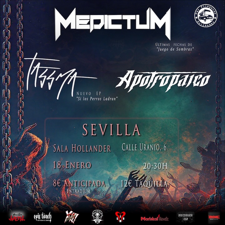 Medictum + Tassma + Apotropaico Hollander (Sevilla)