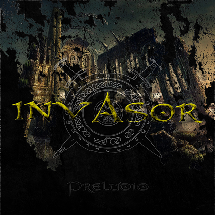 Invasor - Preludio