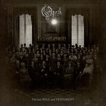 Opeth - The Last will and Testament