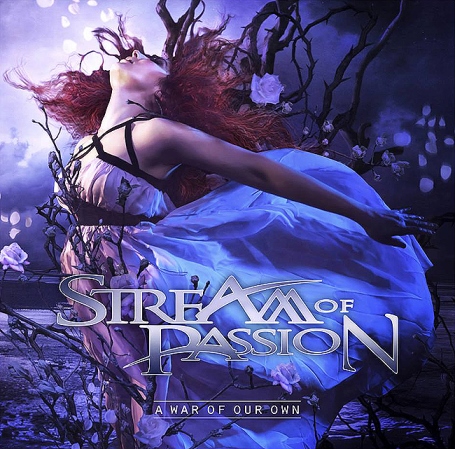 Stream of PassionA War Of Our Own