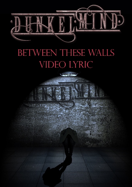 Nuevo tema de Dunkelmind: Between These Walls