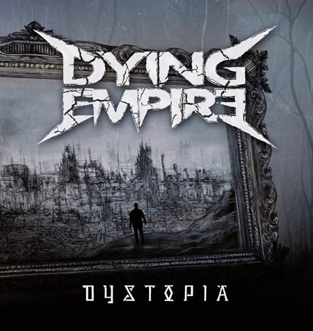 ¡Los alemanes Dying Empire nos muestran la portada, título y tracklist de su nuevo trabajo!