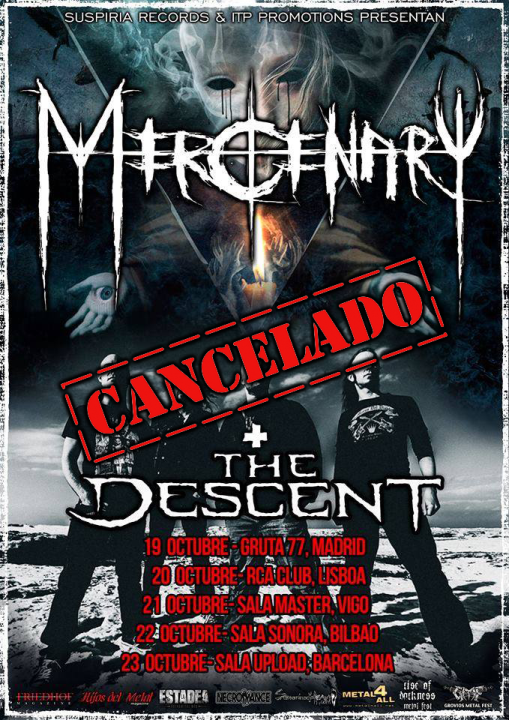 Cancelado el tour de Mercenary con The Descent