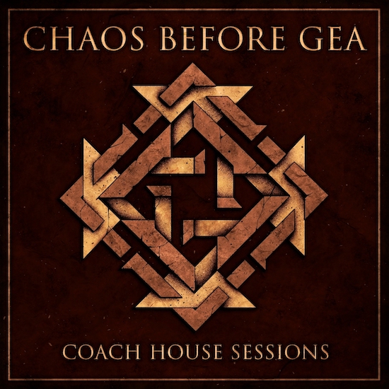 Chaos Before Gea lanzan Coach House Sessions, su nuevo álbum grabado en directo