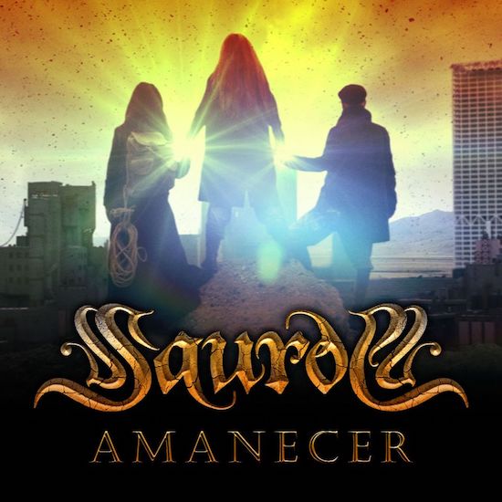 Amanecer, el single presentació de el nou àlbum de Saurom