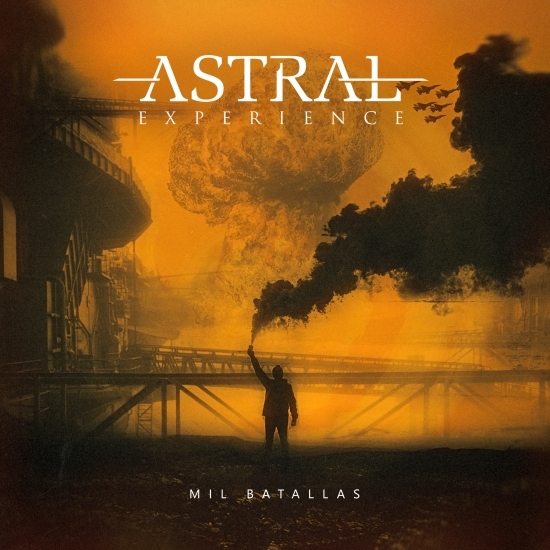 Mil Batallas es el nuevo single de Astral Experience