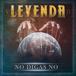 Leyenda publica el single de "No Digas No", primer avenç del seu proper àlbum