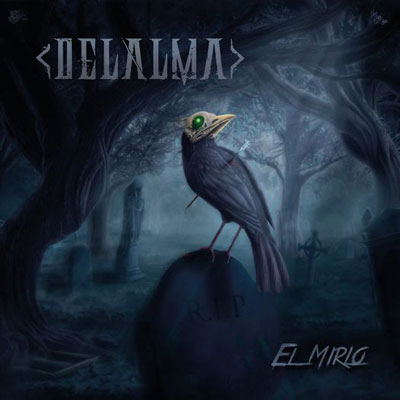 Tercer single de Delalma: El Mirlo