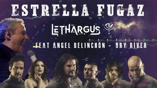 Estrella Fugaz, el nuevo video de Lethargus