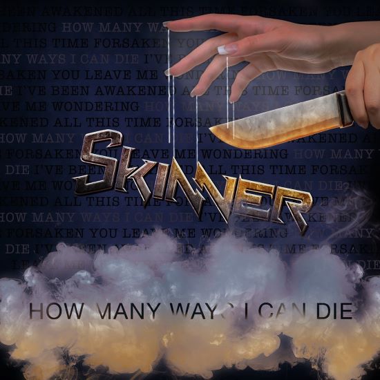 Skinner lanza el segundo nuevo sencillo How Many Ways I Can Die