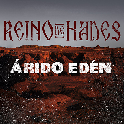 Reino De Hades presenta el videoclip de "Árido Edén", adelanto de su próximo álbum