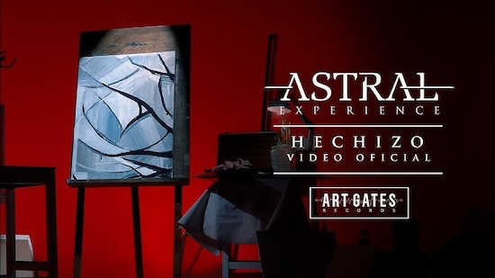 ASTRAL EXPERIENCE tiene un nuevo videoclip: Hechizo