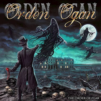 "The Order of Fear" lo nuevo de ORDEN OGAN