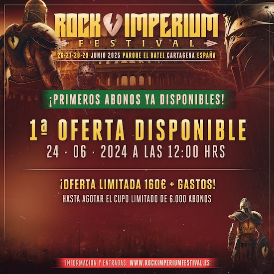 A la venta los primeros abonos para Rock Imperium Festival 2025