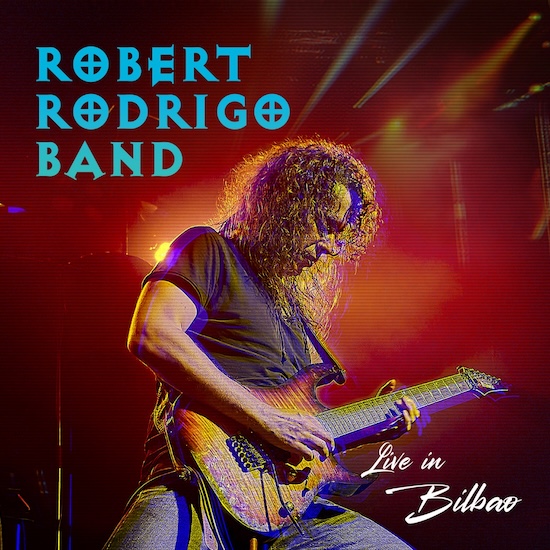 Robert Rodrigo Band portada y adelanto de su álbum DVD en directo, Live in Bilbao