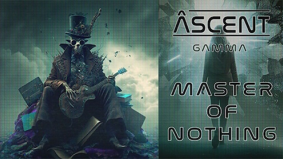 Âscent desvela su nuevo single Master of Nothing