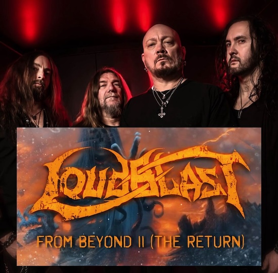 LOUDBLAST comparte video con letra de From Beyond II (The Return)