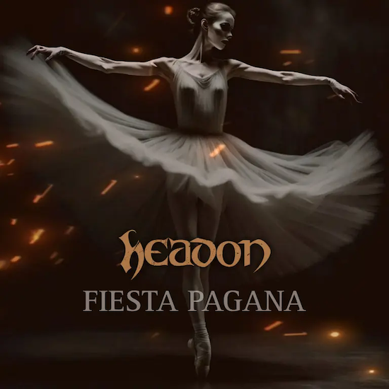 Headon vuelven con una cover de Fiesta Pagana de Mägo de Oz